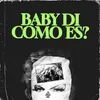 About baby di como es? Song