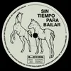 Sin Tiempo Para Bailar