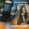 About Zama Da Dawarro Stargo Tora Song