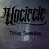 About Feeling Something Song