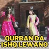 Qurban Da Ishq Lewano