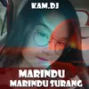 MARINDU RINDU SURANG