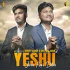 About Yeshu Jina Kar Dita Song