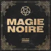 About Magie Noire Song