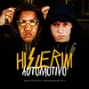 About Hislerim Automotivo Song