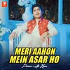 Meri Aahon Mein Asar Ho