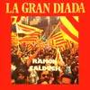 La Gran Diada