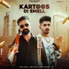 Kartoos Di Smell