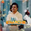 About KHARCHE Song