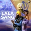 About Lala Sang Song