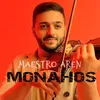 About Monahos Song