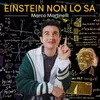 Einstein non lo sa