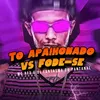 To apaixonado vs Fode-se