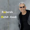 About Rooberahi Song