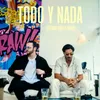 About Todo y Nada Song