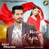 About Red Dupatta Song