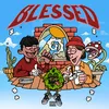 About blessed Song