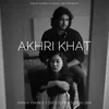 Aakhri Khat