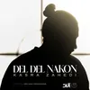 About Del Del Nakon Song