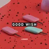 Good Wish