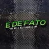 About É de Fato Song