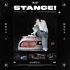 About STANCE! Song