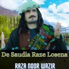 De Saudia Raze Losena