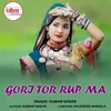 About Gori Tor Rup Ma Song