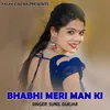 Bhabhi Meri Man Ki