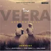About Tera Veera Song