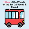 1 Hour of the Wheels on the Bus Go Round & Round, Pt. 15