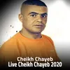 About Cheikh Chayeb 2020 Song