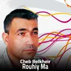 Rouhiy Ma