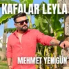 About Kafalar Leyla Song