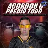About ACORDOU O PREDIO TODO Song