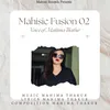About Mahisic Fusion 02 Song