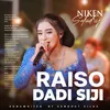 About Raiso Dadi Siji Song