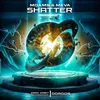 About Shatter Song