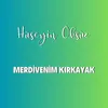 About Merdivenim Kırkayak Song