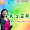 About Gora Rang Song