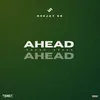 About AHEAD AHEAD Song