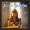 About Jolly Jumbo Song