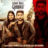 About Gama Aale Ghabhru Song