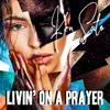 About Livin' On A Prayer Song