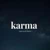 About karma (sped up & reverb) Song