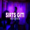 About Sirts giti Song
