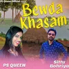 About Bewda Khasam Song