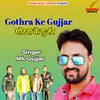 About Gothra Ke Gujjar Song