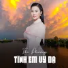 About Tình Em Vỹ Dạ Song