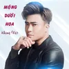 Mộng Dưới Hoa